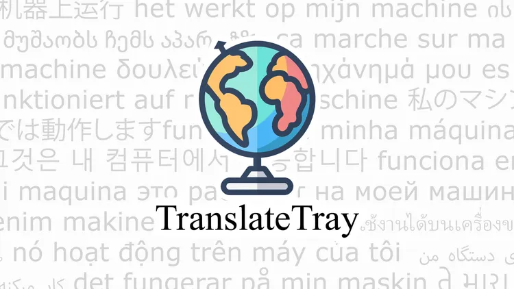 TranslateTray